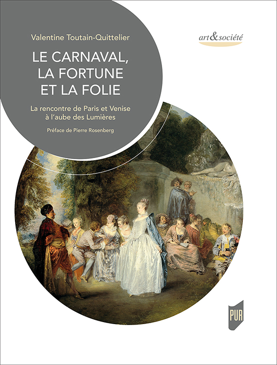 Le Carnaval, la Fortune et la Folie
