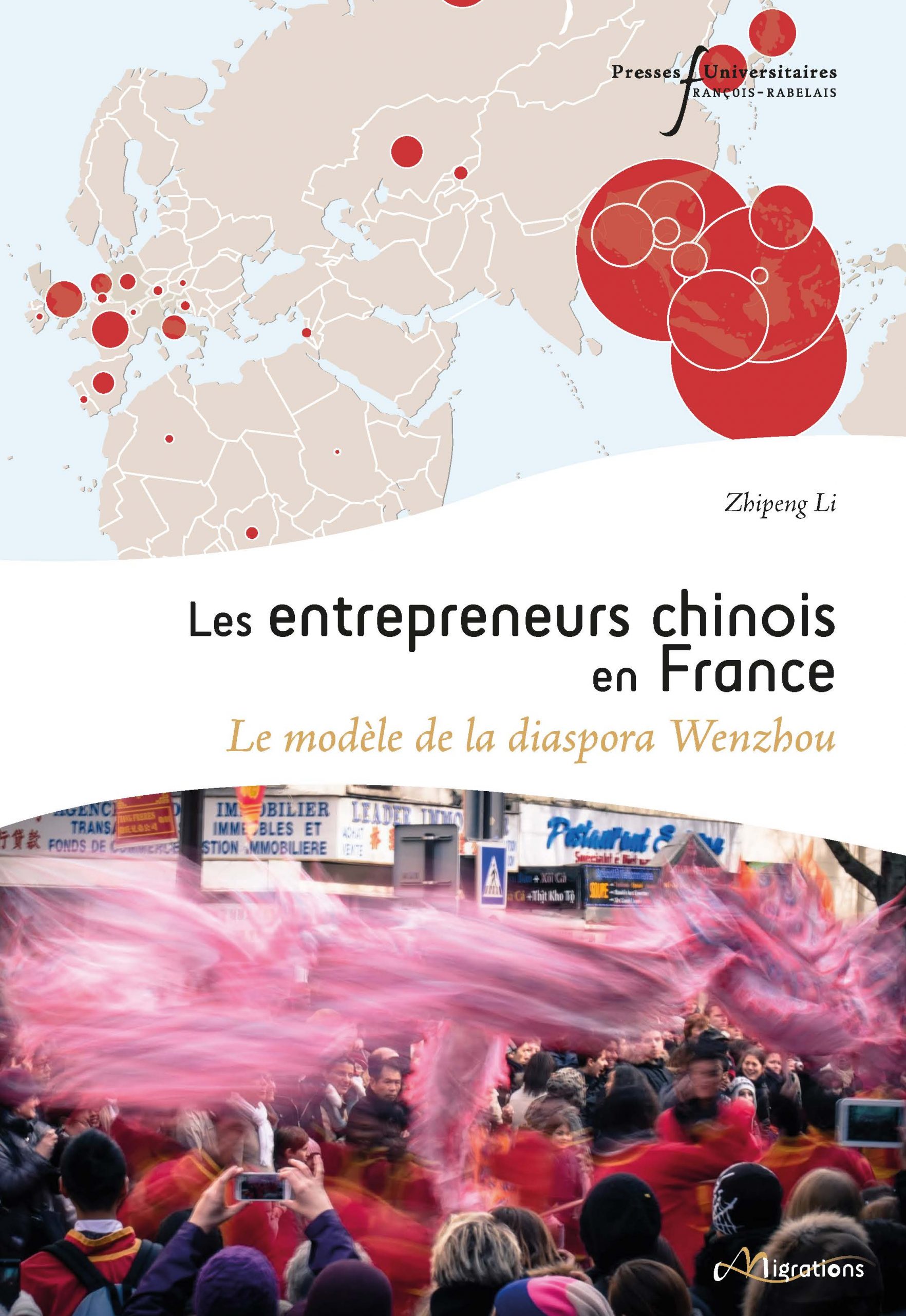 Les entrepreneurs chinois en France : Le modèle de la diaspora Wenzhou