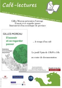 Café-Lecture #58 : « S'assoir et se regarder passer : Itinéraire (s) d'un sociologue de Province »
