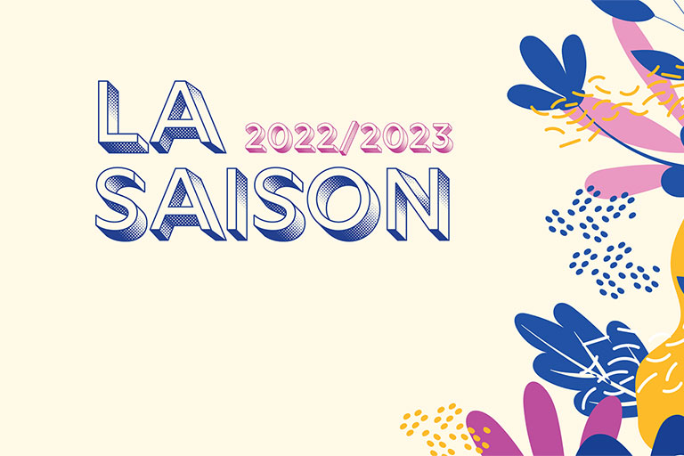 Affiche de la plaquette Saison 2022 2023