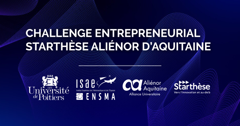 Les inscriptions au challenge entrepreneurial Starthèse sont ouvertes jusqu'au 26 mars 2025 !